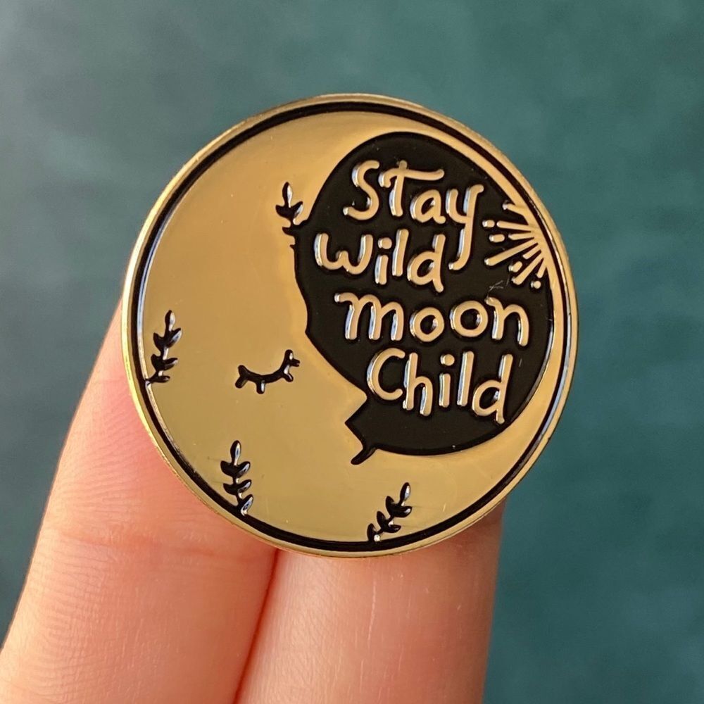 Stay Wild Moon Child Gold Pin/ Brooch